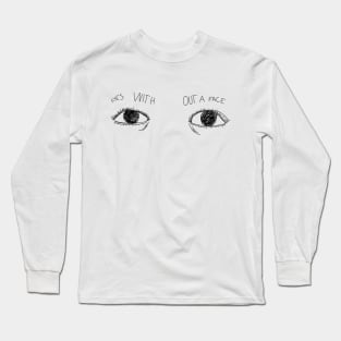 eyes without a face Long Sleeve T-Shirt